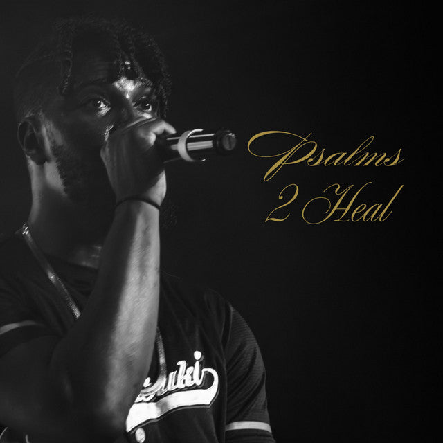 New Christian Rap Album Psalms 2 Heal by Marcus