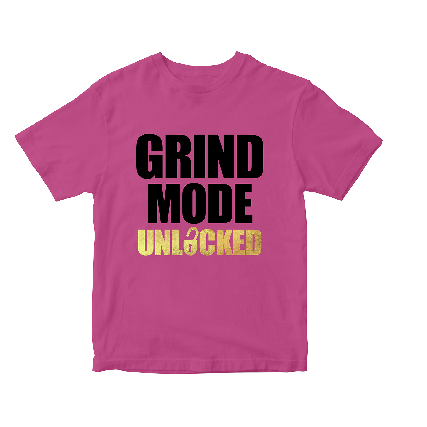 Grind Mode Unlocked Pink Shirt (Black and Gold)